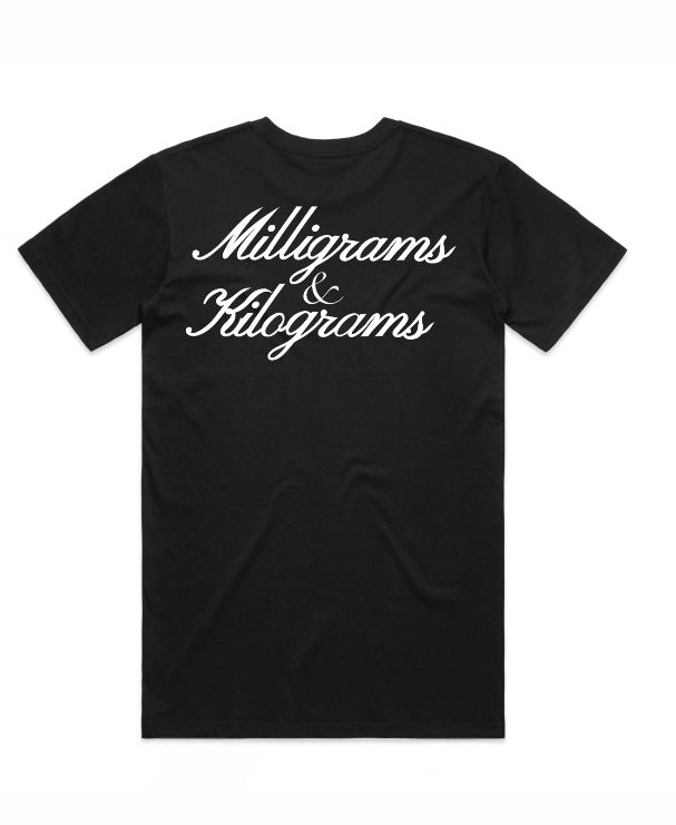 Milligrams & Kilograms Tee